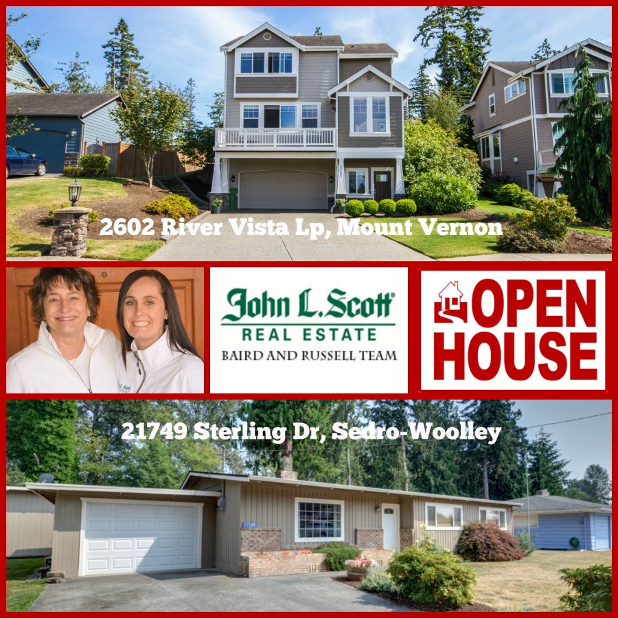 Mount Vernon and Sedro-Woolley Open House ~ Saturday, July 25th ~ 11-pm